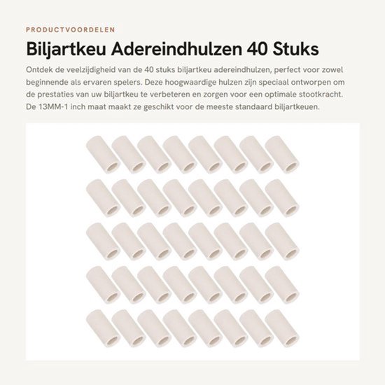 Biljartkeu Adereindhulzen 40 Stuks - Biljart Accessoires - Cue Tips - Schokbestendig - Gemakkelijk - 13MM/1 inch - Biljartaccessoires