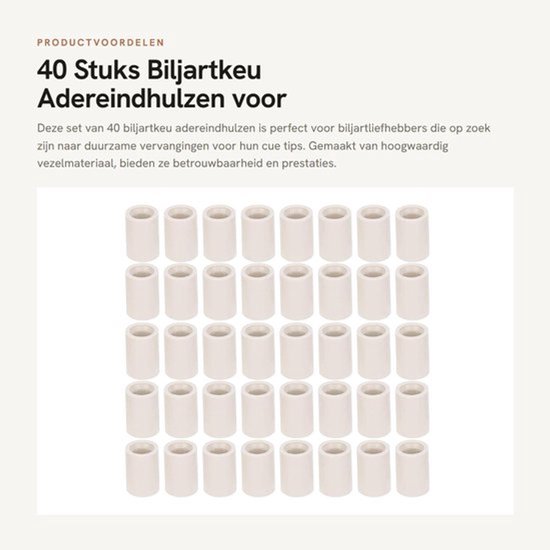 Biljartkeu Adereindhulzen 40 Stuks - Hoogwaardig Vezelmateriaal - Compact/Draagbaar/Lichtgewicht - Buitendiameter 13 mm - Eenvoudig Aan Te Brengen - Ideaal Accessoire - Biljartaccessoires